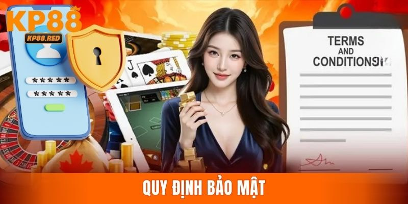 Điều khoản điều kiện tại nhà cái KP88 liên quan đến bảo mật thông tin