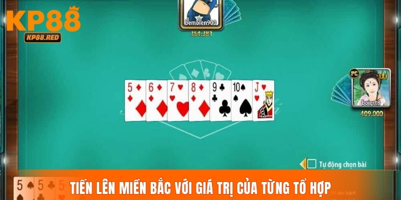 Tiến lên Miền Bắc với giá trị của từng tổ hợp